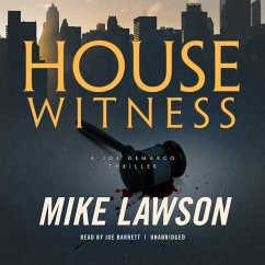 House Witness: A Joe DeMarco Thriller - Lawson, Michael