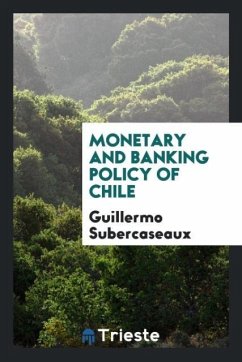 Monetary and banking policy of Chile - Subercaseaux, Guillermo