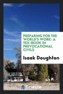 Preparing for the world's work - Doughton, Isaak