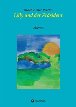 Cover Lilly und der Präsident