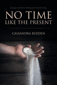 No Time like the Present - Redden, Cassandra