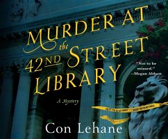 Murder at the 42nd Street Library - Lehane, Con