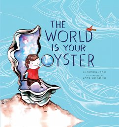 The World Is Your Oyster - James, Tamara