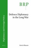 Defence Diplomacy in the Long War