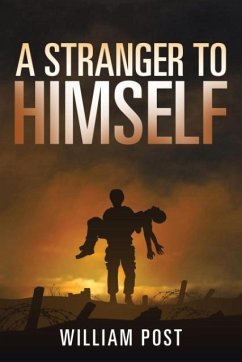 A Stranger to Himself - Post, William