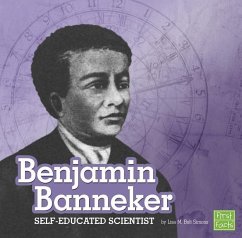 Benjamin Banneker: Self-Educated Scientist - Simons, Lisa M. Bolt