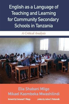 English as a Language of Teaching and Learning for Community Secondary Schools in Tanzania - Mligo, Elia Shabani; Mwashilindi, Mikael