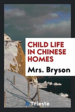 Child life in Chinese homes - Bryson