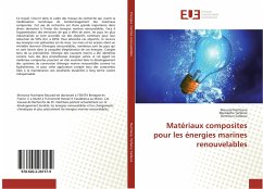 Matériaux composites pour les énergies marines renouvelables - Nachtane, Mourad;Tarfaoui, Mustapha;Saifaoui, Dennoun