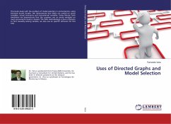 Uses of Directed Graphs and Model Selection