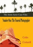 Number One: The Funeral Photographer (Jimm Juree Case Files, #1) (eBook, ePUB)