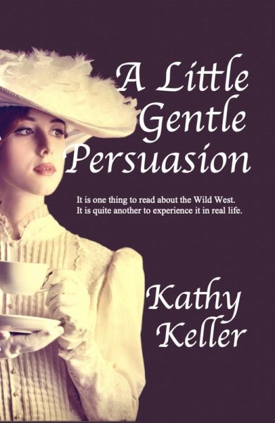 A Little Gentle Persuasion (eBook, ePUB)