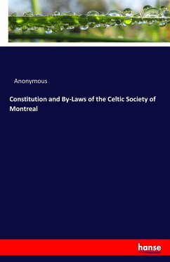 Constitution and By-Laws of the Celtic Society of Montreal