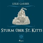 Sturm über St. Kitts (Ungekürzt) (MP3-Download)