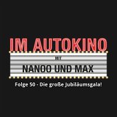Im Autokino, Folge 50: Die große Jubiläumsgala! (MP3-Download)
