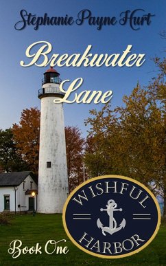 Cover Breakwater Lane (Wishful Harbor, #1) (eBook, ePUB)
