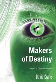 Makers of Destiny - Sequel to Die to Live Again (eBook, ePUB)