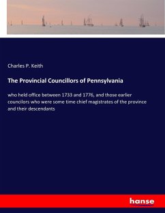 The Provincial Councillors of Pennsylvania