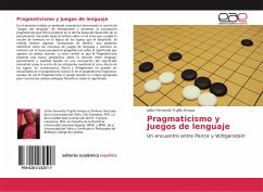 Pragmaticismo y Juegos de lenguaje - Trujillo Amaya, Julián Fernando