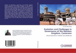 Evolution and Challenges in Governance of the Mankon kingdom, Cameroon