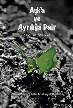 Cover Ask'a ve Ayriliga Dair (eBook, ePUB)