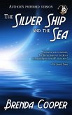The Silver Ship and the Sea (Fremont's Children, #1) (eBook, ePUB)