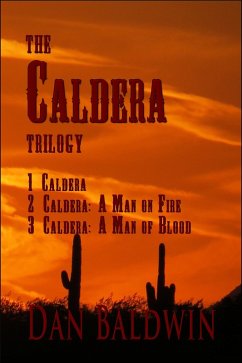 The Caldera Trilogy (eBook, ePUB) - Baldwin, Dan