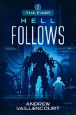 Hell Follows (The Fixer, #2) (eBook, ePUB)