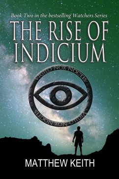 Cover The Rise of Indicium (Watchers of the Night, #2) (eBook, ePUB)
