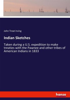 Indian Sketches - Irving, John Treat