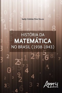 História da matemática no brasil (eBook, ePUB) - Souza, Suely Cristina Silva