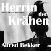 Herrin der Krähen (Ungekürzt) (MP3-Download)