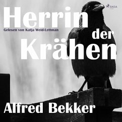 Herrin der Krähen (Ungekürzt) (MP3-Download) - Bekker, Alfred