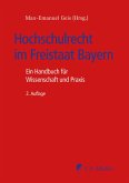 Hochschulrecht im Freistaat Bayern (eBook, ePUB)