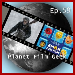 Planet Film Geek, PFG Episode 59: Planet der Affen: Survival, Emoji - Der Film (MP3-Download) - Schmidt, Johannes; Langley, Colin