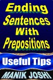 Ending Sentences with Prepositions: Useful Tips (English Daily Use, #23) (eBook, ePUB)