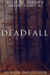 Deadfall (Fellfire Summer Short Story... - Bild 1
