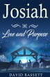 Josiah - Love and Purpose (eBook, ePUB) - Bild 1
