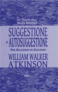 Cover Suggestione e Autosuggestione (eBook, ePUB)