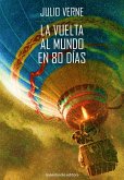 La vuelta al mundo en 80 días (eBook, ePUB)