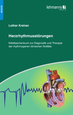 Herzrhythmusstörungen (eBook, PDF) - Krehan, Lothar