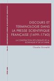 Discours et terminologie dans la presse scientifique française (1699¿1740)
