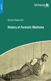 History of Forensic Medicine (eBook, PDF)