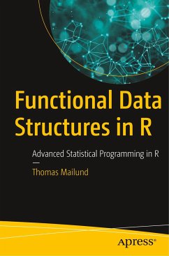 Functional Data Structures in R - Mailund, Thomas