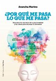 ¿Por qué me pasa lo que me pasa? (eBook, ePUB)