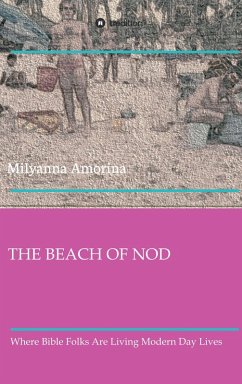 THE BEACH OF NOD (eBook, ePUB) - Amorina, Milyanna