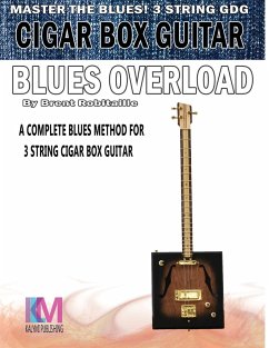 Cigar Box Guitar - Blues Overload - Robitaille, Brent C