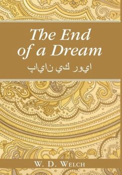 The End of a Dream - Welch, W. D.