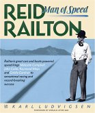 Reid Railton: Man of Speed