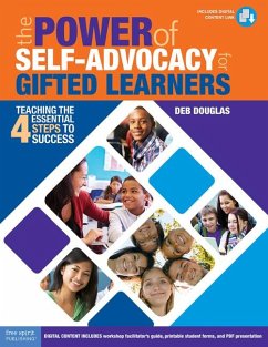 The Power of Self-Advocacy for Gifted Learners - Douglas, Deb